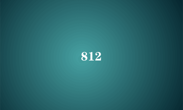 812