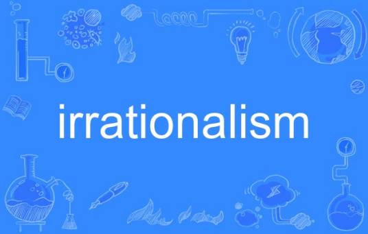 irrationalism