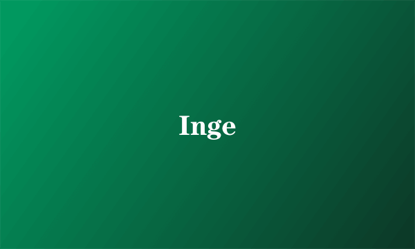 Inge