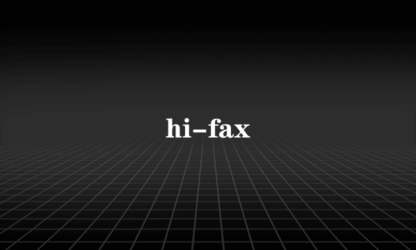 hi-fax