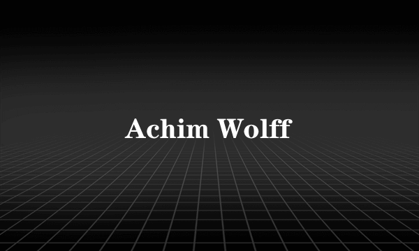 Achim Wolff