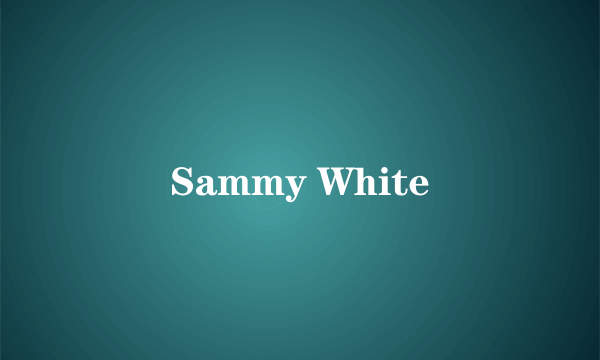 Sammy White