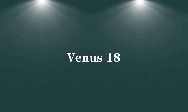 Venus 18