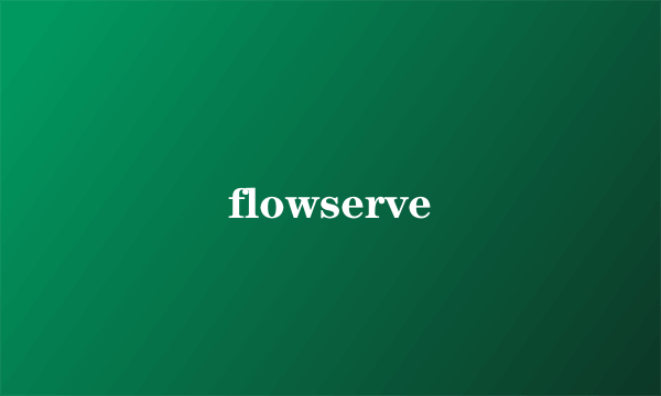 flowserve