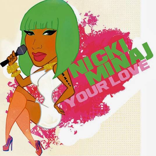 Your Love（Nicki Minaj演唱歌曲）