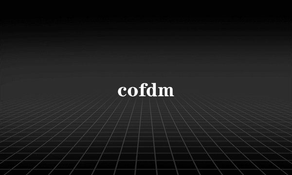 cofdm