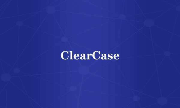 ClearCase