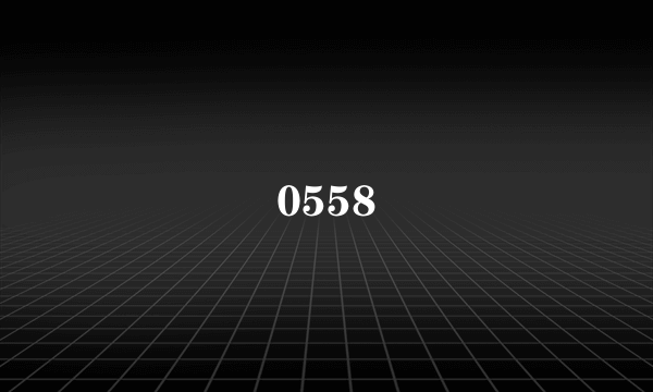 0558