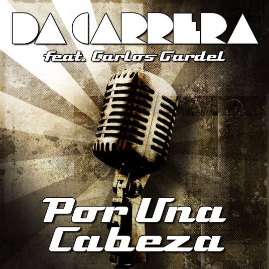 Por Una Cabeza(Carlos Gardel演唱的歌曲)