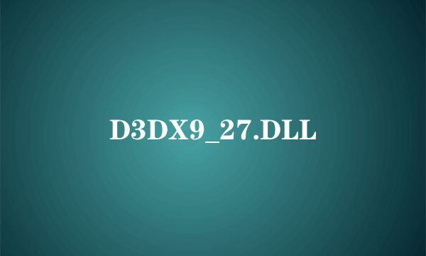D3DX9_27.DLL